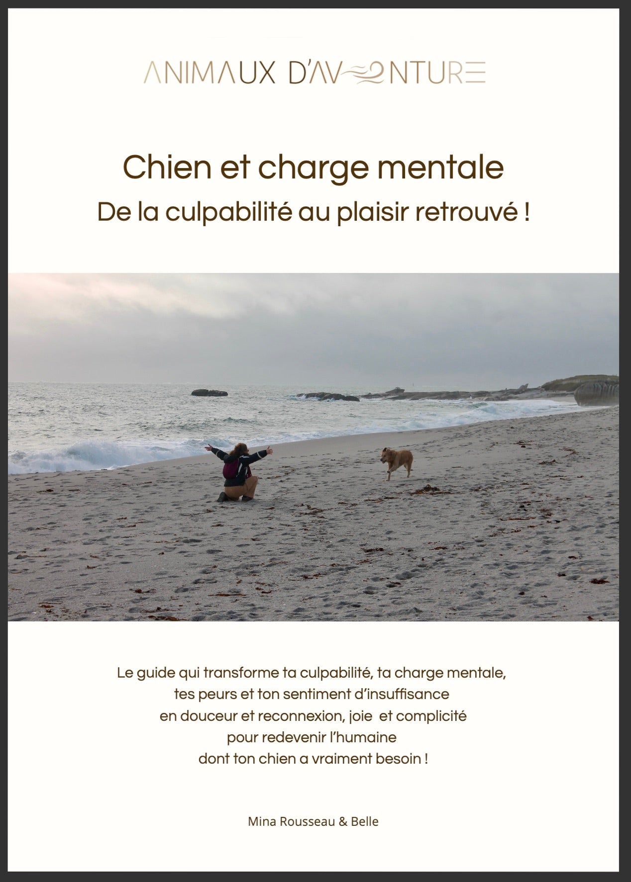 Ebook : Chien et Charge Mentale - De la culpabilité au plaisir retrouvé !